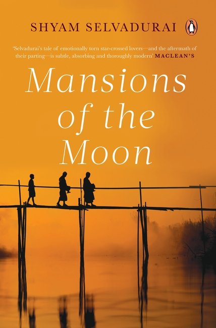 Shyam Selvadurai’s Mansions of the Moon: A Lankan Review  Crystal Baines