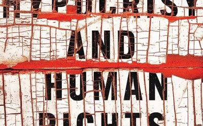 Hypocrisy and Human Rights: Resisting Accountability for Mass Atrocities Kate Cronin-Furman. Ithaca: Cornell University Press, 2022 Reviewed by Radhika Coomaraswamy
