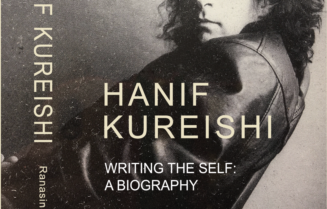 Writing the life of author and filmmaker Hanif Kureishi: race, class and multiculturalism  Ruvani Ranasinha